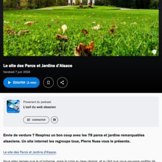 France Bleu podcast L'oeil du web alsacien présentant Le site des Parcs et Jardins d’Alsace